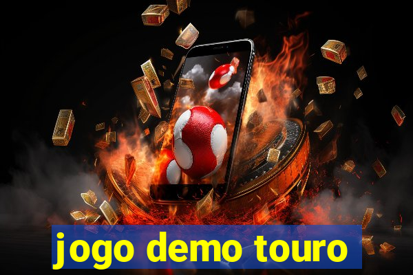 jogo demo touro